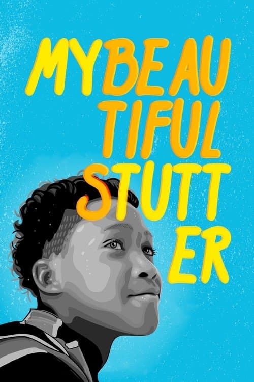 My Beautiful Stutter (2019) poster