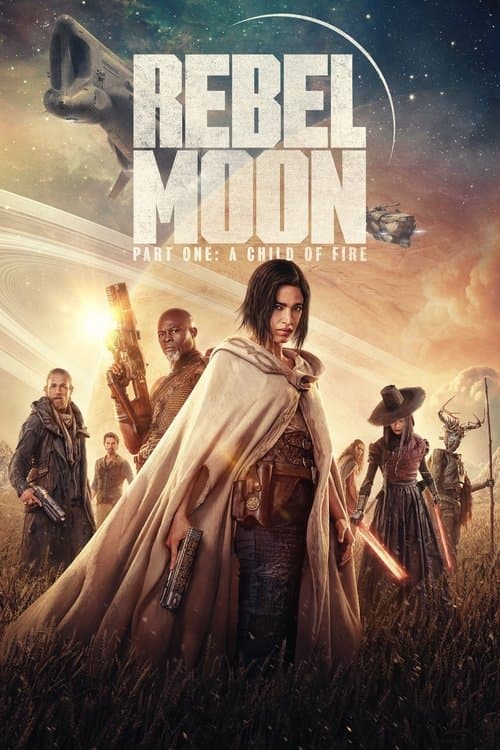 Rebel Moon — Deel 1: A Child of Fire (2023) poster