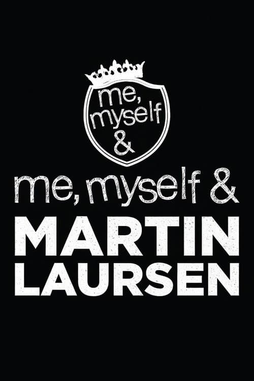 Me, Myself & Martin Laursen (2012) poster