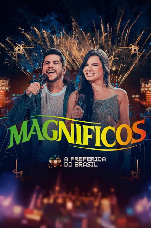Magníficos - A Preferida do Brasil (2024) poster