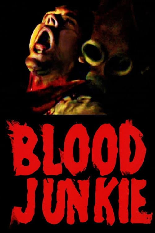 Blood Junkie (2010) poster