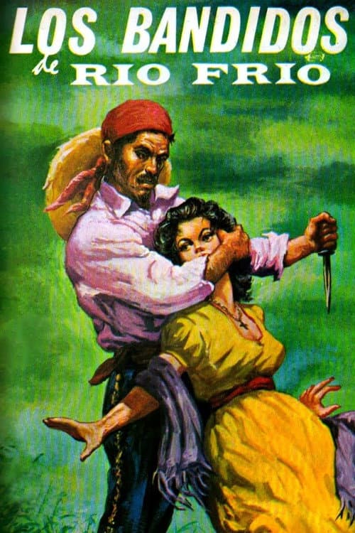 Los bandidos de Río Frío (1956) poster