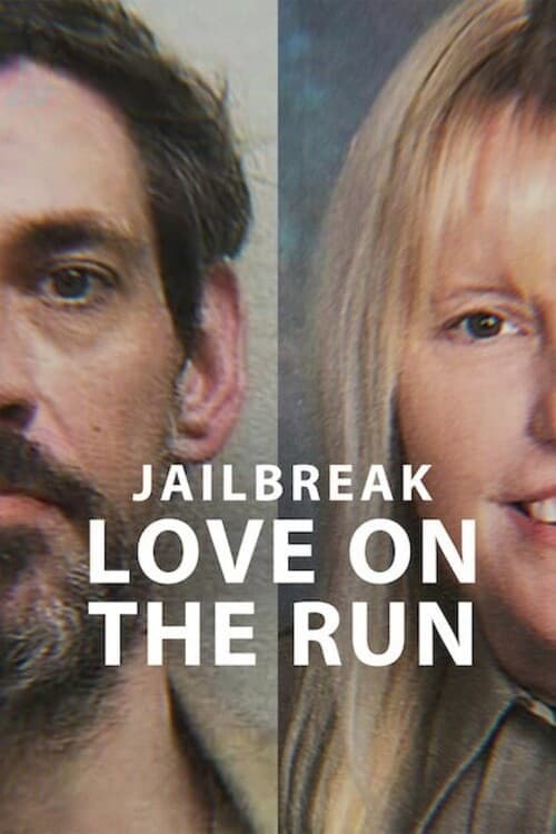 Jailbreak: Love on the Run (2024) poster