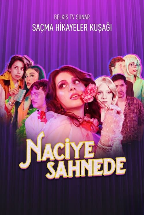 Naciye Sahnede (2024) poster