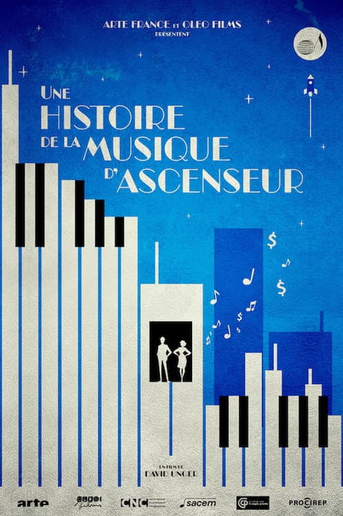 Une histoire de la musique d'ascenseur : de la Muzak au streaming (2026) poster