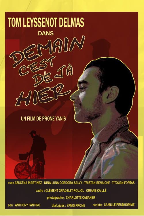 Demain c'est Déjà Hier (2024) poster