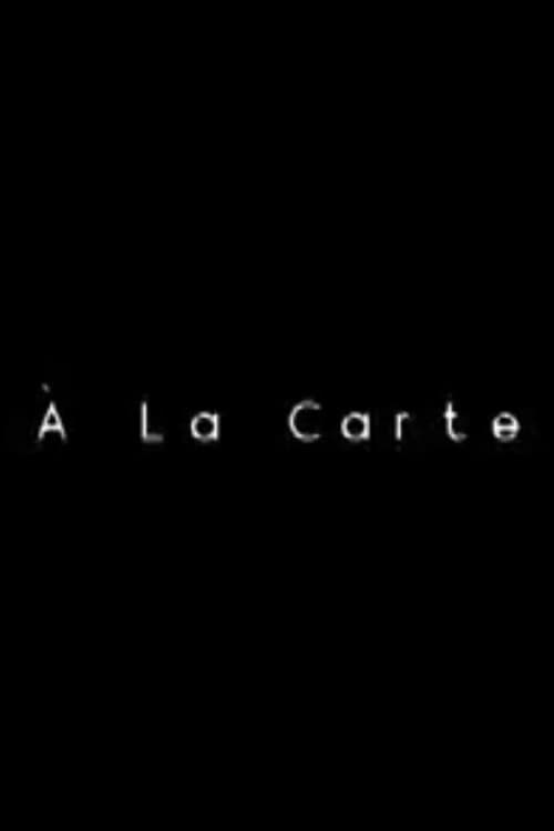 À La Carte (2007) poster