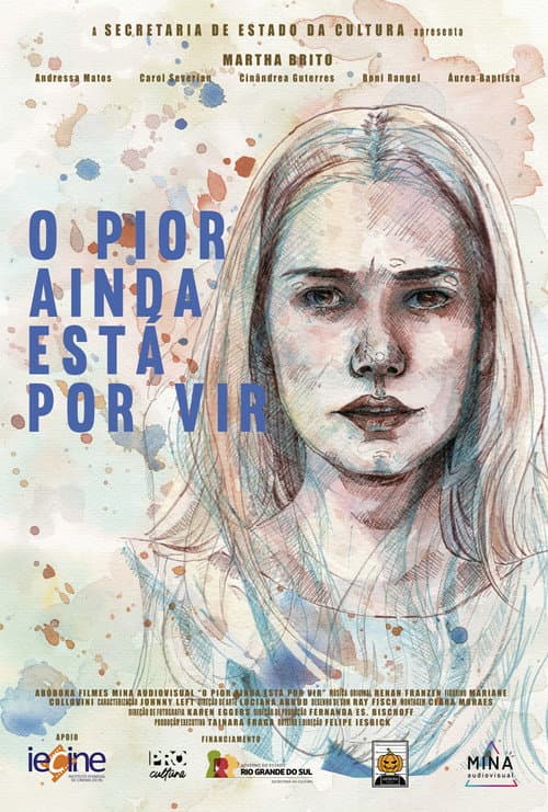O Pior Ainda Está Por Vir (2024) poster