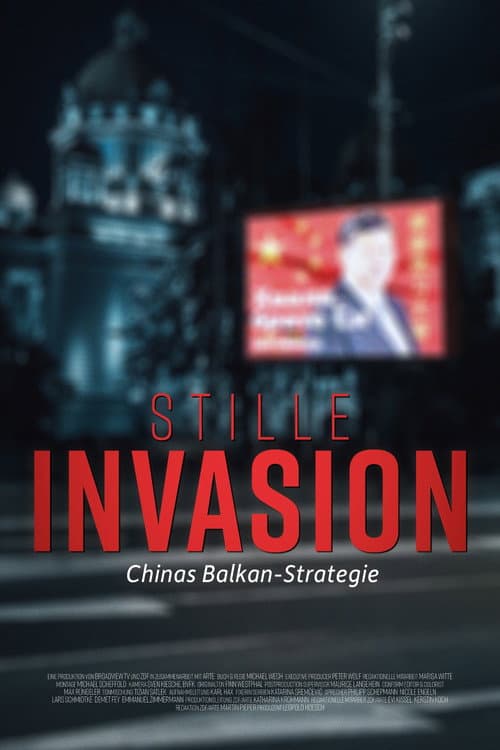 Die stille Invasion China und seine Balkanstrategie (2023) poster