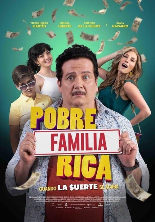 Pobre Familia Rica, Cuando la $uerte se Acaba (2020) poster