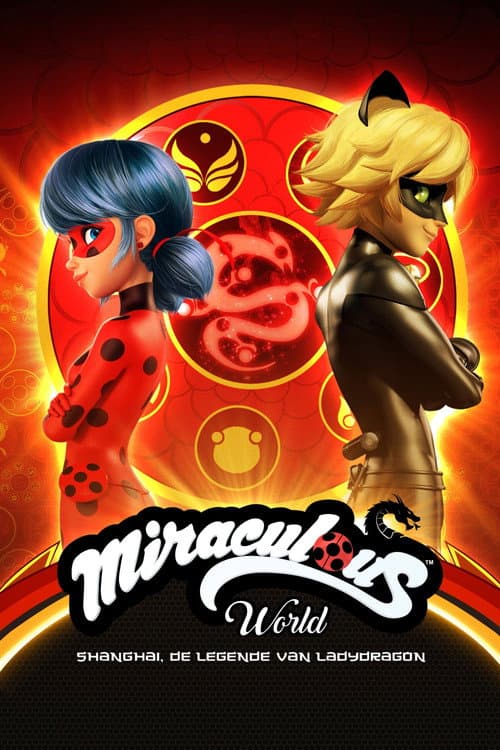 Miraculous World : Shanghai, la légende de Ladydragon (2021) poster