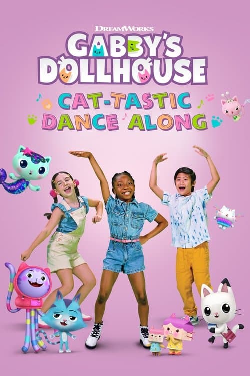 Gabby's Dollhouse: Cat-tastic Dance Along (2022) poster