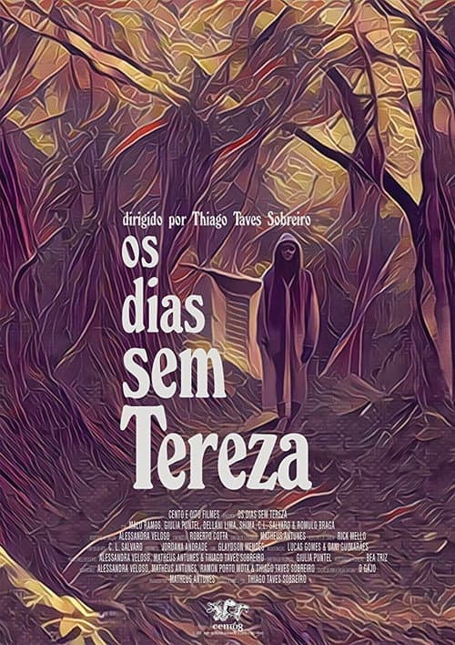 Os Dias Sem Tereza (2018) poster