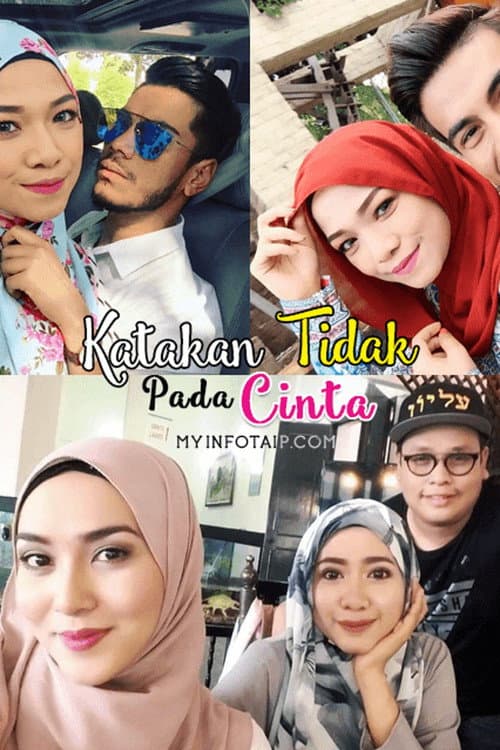 Katakan Tidak Pada Cinta (2017) poster