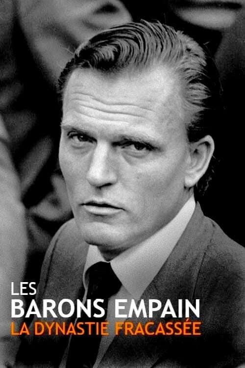 Les Barons Empain : la dynastie oubliée (2015) poster