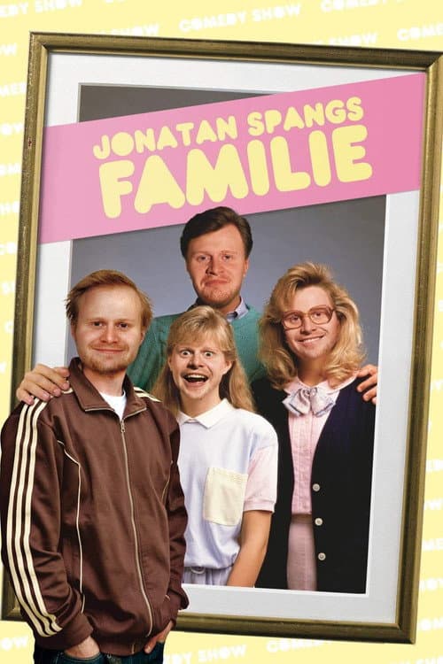 Jonatan Spangs familie (2008) poster