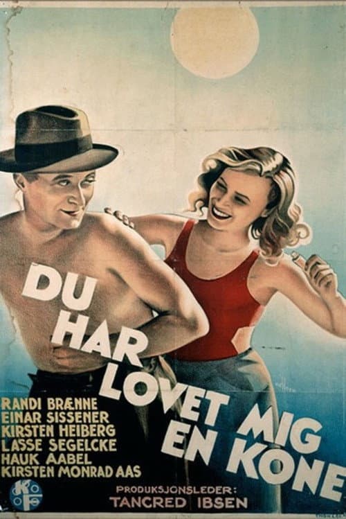 Du har lovet mig en kone! (1935) poster