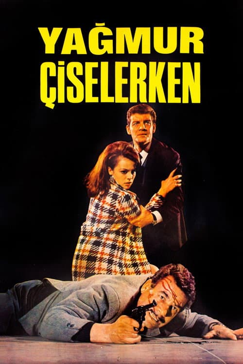 Yağmur Çiselerken (1967) poster