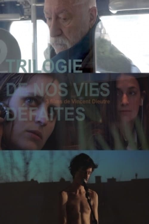 Trilogie de nos vies défaites (2016) poster