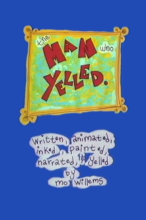 The Man Who Yelled (1992) poster
