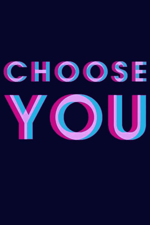 Choose You (2013) poster