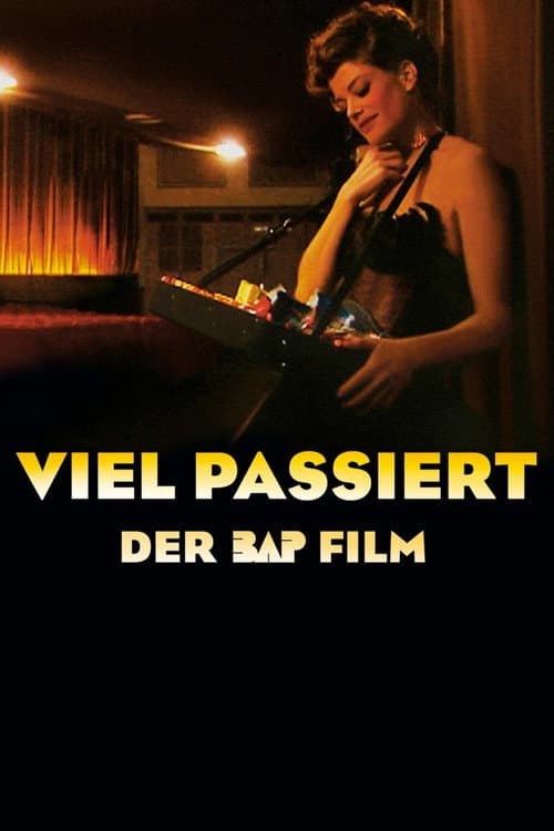 BAP - Viel Passiert (2002) poster