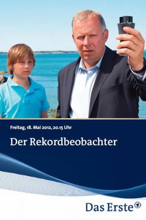 Der Rekordbeobachter (2012) poster