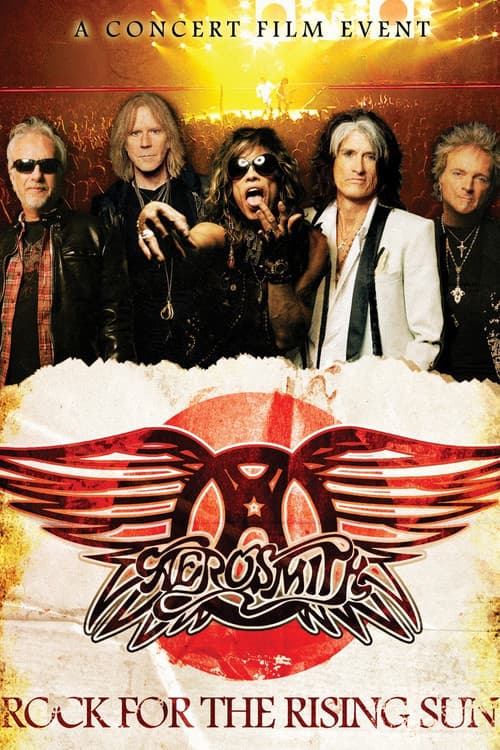 Aerosmith: Rock for the Rising Sun (2013) poster