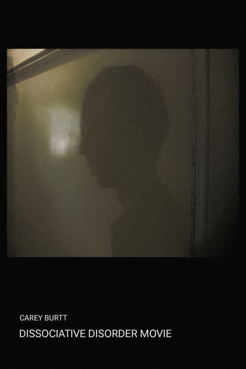 Dissociative Disorder Movie (2010) poster
