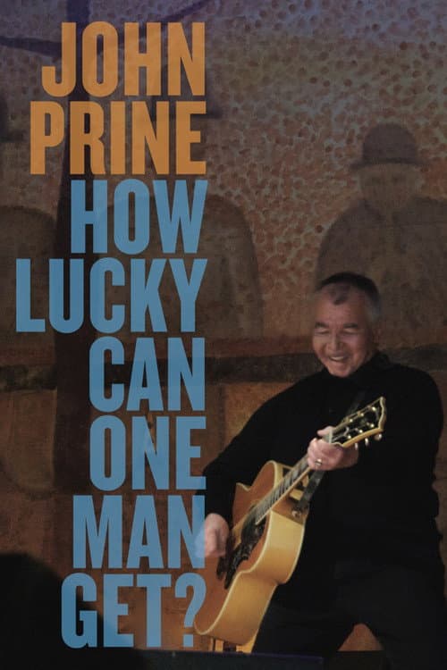 How Lucky Can One Man Get (2024) poster