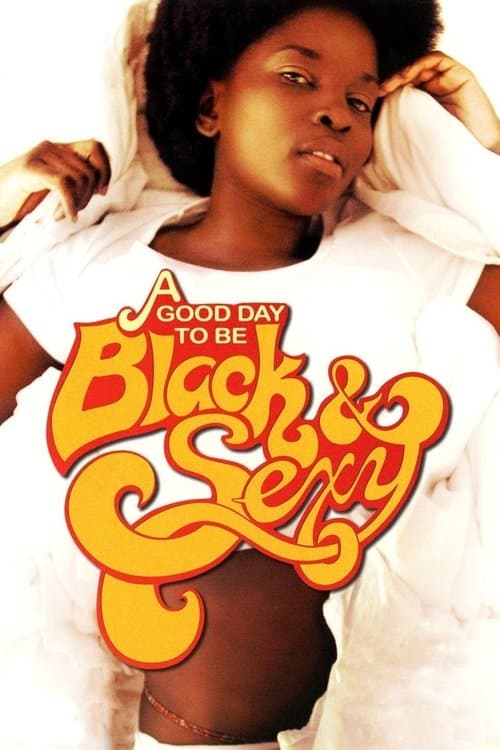 A Good Day to Be Black & Sexy (2008) poster