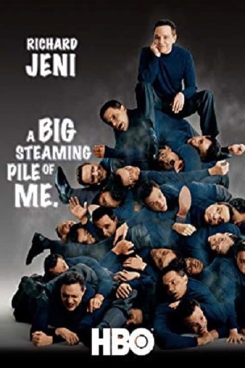 Richard Jeni: A Big Steaming Pile of Me (2005) poster