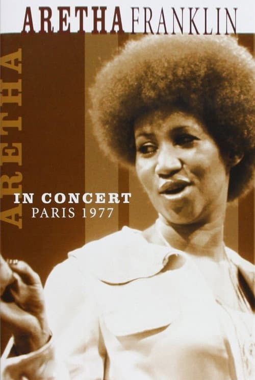 Aretha Franklin - Live in Paris (1977) poster