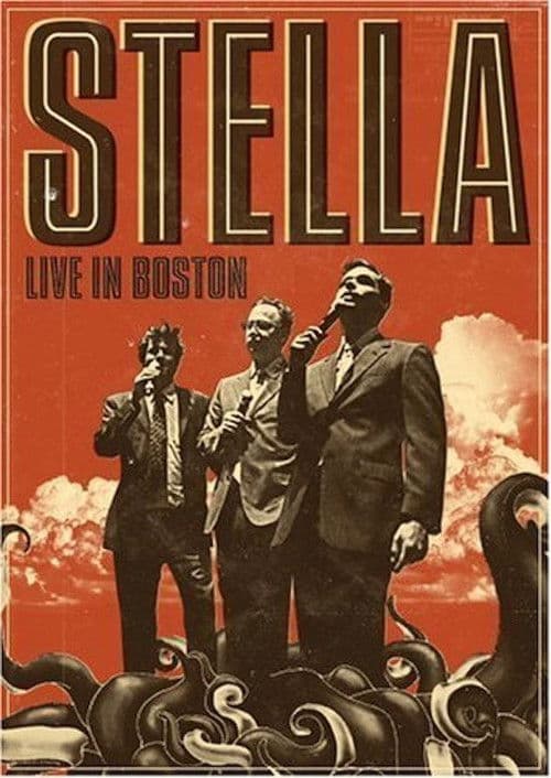 Stella: Live in Boston (2009) poster