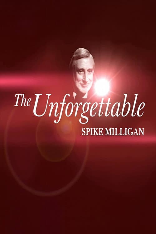 The Unforgettable Spike Milligan (2010) poster