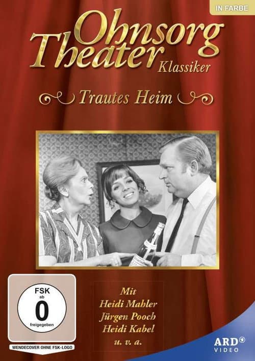 Ohnsorg Theater - Trautes Heim (1970) poster
