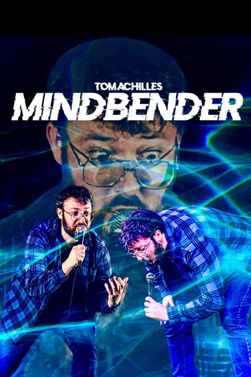 Tom Achilles: Mindbender (2025) poster