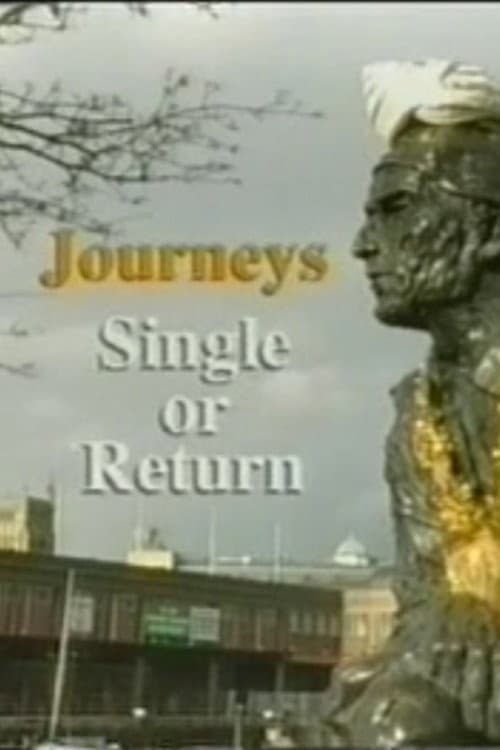 Journeys: Single or Return (1998) poster