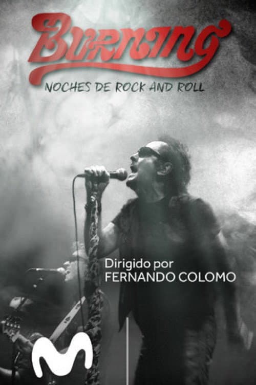 Burning. Noches de rock and roll (2018) poster