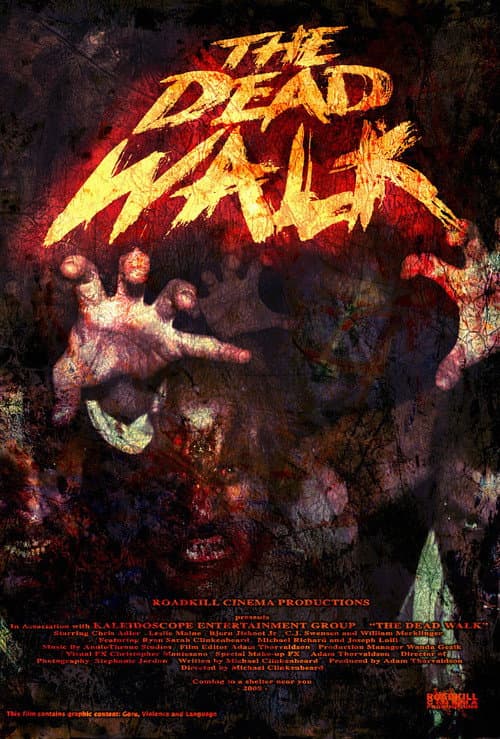 The Dead Walk (2008) poster