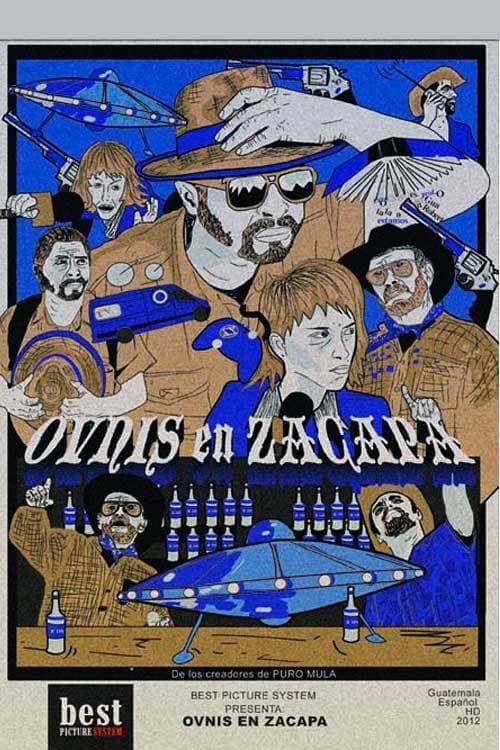 Ovnis en Zacapa (2015) poster