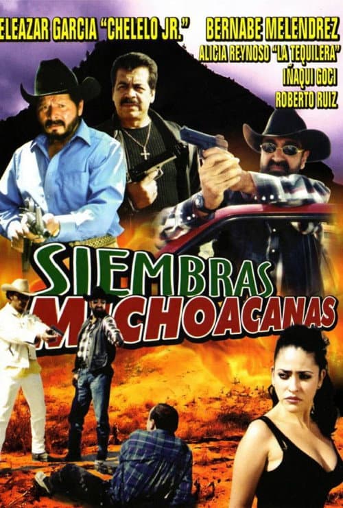 Siembras Michoacanas (2002) poster