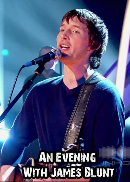An Evening with James Blunt (2005) poster