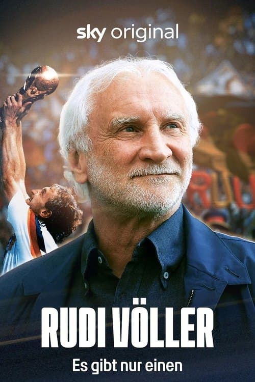 Rudi Völler – Es gibt nur einen (2025) poster
