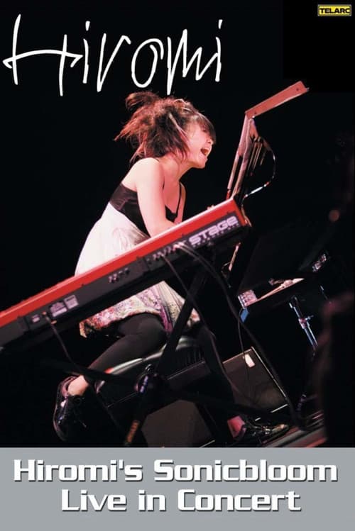 Hiromi's Sonicbloom: Live in Concert (2009) poster