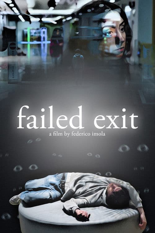Failed Exit (2025) poster