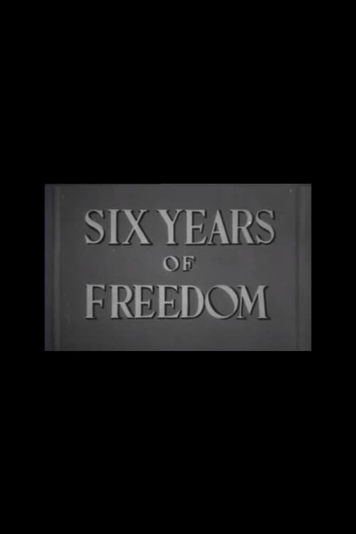 Six Years of Freedom (1953) poster