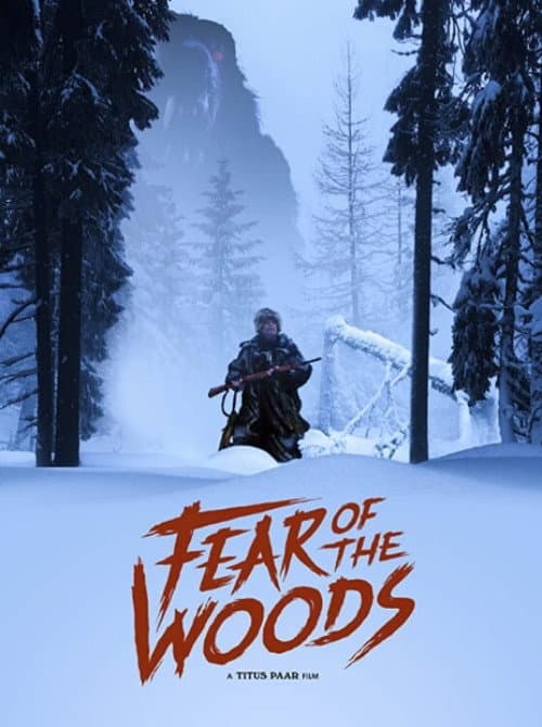 Fear of the Woods (2020) poster