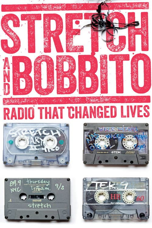 Stretch and Bobbito: Radio That Changed Lives (2015) poster