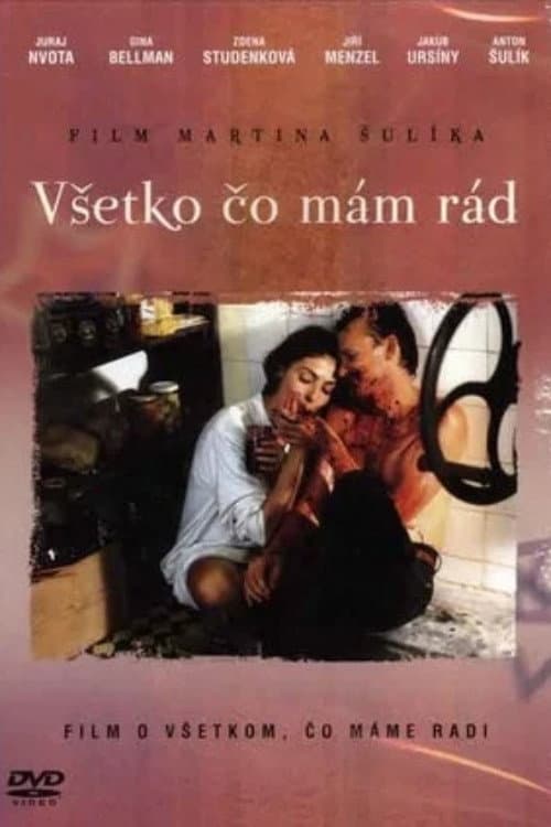 Všetko čo mám rád (1993) poster